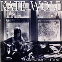 These Days_Kate Wolf