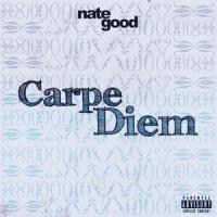 Carpe Diem_Nate Good