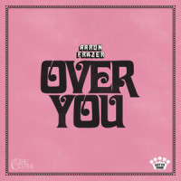 Over You_Aaron Frazer
