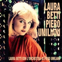 Non so Spiegarmelo_Laura Betti,Piero Umiliani