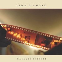 Tema d'amore_岸部真明