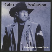 Bad Morning for Leaving_John Anderson