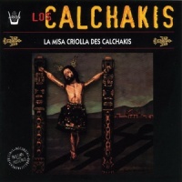 Misa Criolla : Kyrie_Los Calchakis,Hector Miranda