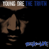 Workin'_Young Dre The Truth,Good Charlotte