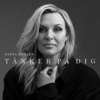 Tänker på dig_Sanna Nielsen