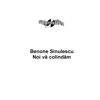 Veniti la Bethleem_Benone Sinulescu,Millenium