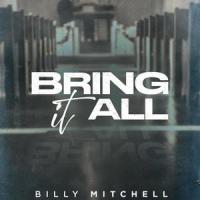 Bring it All_Billy Mitchell