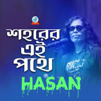 Shohorer Ei Pothe_Hasan