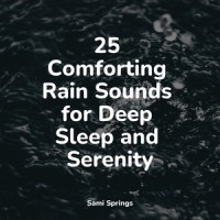 Thunder, Rains_Rain Shower Spa,Pink Noise,The Sleep Specialist