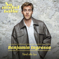 Tänd alla ljus_Benjamin Ingrosso