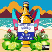 Lime Squeeze(feat. Snoop Dogg)_October London,Snoop Dogg