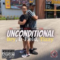 Unconditional(feat. TizzyBando & Bry)_D-Field,TizzyBando,Bry