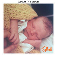 Follow_Adam French