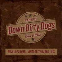 Pelvis Pusher_Down Dirty Dogs