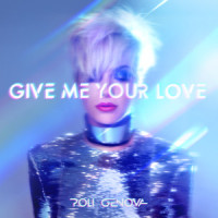 Give Me Your Love_Poli Genova