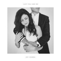 Just You and Me_Joy Hanna