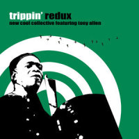 The Trip_New Cool Collective,Tony Allen