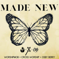 All The Earth_WorshipMob,Cross Worship,Osby Berry