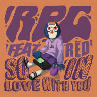So In Love With You(feat. RĒD°芮德)_RPG,RED芮德