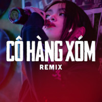 Cô Hàng Xóm_Anh Khang,MEOWMEOW Team