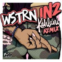 In2(feat. Kehlani)_WSTRN,Kehlani