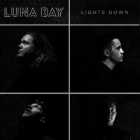 Lights Down_Luna Bay