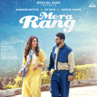 Mera Rang_Maninder Buttar,Dr Zeus