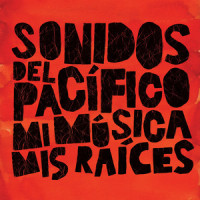 Kilele_Pacífico de Primera,Maximo Torres,Jimmy Saa,Goyo,Augusto Lozano