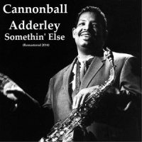 Somethin' Else_Cannonball Adderley,Miles Davis