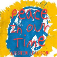 Peace In Our Time_Kirsten Adamson