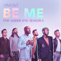 Be Me_VINCINT,Vincent Cannady,Justin Breit,Justin Slaven