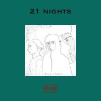21 Nights_Cæsar,Tieca,Mvximo