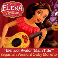 Elena of Avalor (Main Title)_Gaby Moreno