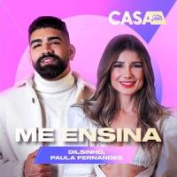 Me Ensina_Dilsinho,Paula Fernandes