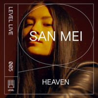 Heaven - Level Live 005_San Mei