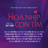 Hòa Nhịp Con Tim_Bằng Kiều,Thu Minh,Ông Cao Thắng,Khắc Việt,Văn Mai Hương,Hòa Minzy,Noo Phước Thịnh,Gia Tiến,Soobin Hoàng Sơn,Erik