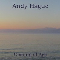 Coming of Age_Andy Hague,Ben Waghorn,Jim Blomfield,Chris Jones,Mark Whitlam
