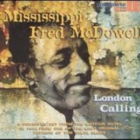 Louise_Mississippi Fred McDowell