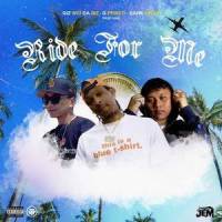 Ride For Me_GizWidDaBiz,Dane Amar,G Perico