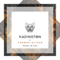 Music in You(feat. Thomas Oliver)_Kadington,Thomas Oliver
