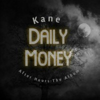 Daily Money_Kane