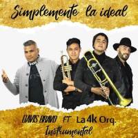 Simplemente La Ideal_Davis Bravo,La 4K Orquesta