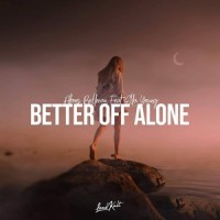 Better off Alone_Alfons,BELLMAN,Ella Young