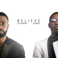 Believe_Ric Hassani,Olamide