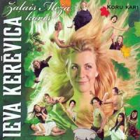 Atgriešanās_Ieva Kerēvica,Zaļais Meža koris,Raimonds Pauls,Leons Briedis