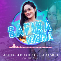 Akhir Sebuah Cerita(ASBC)_Safira Inema