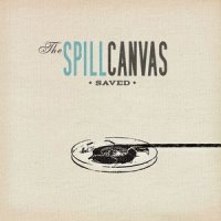 Saved_The Spill Canvas