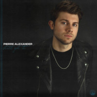 Still Got It_Pierre Alexander