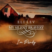 I'm Ready_My Silent Bravery,Eli Lev