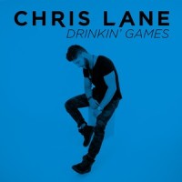Drinkin' Games_Chris Lane